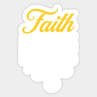 Religious Faith base design: Faith can move mountaints Sticker